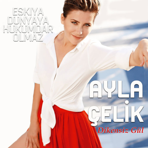 آهنگ های فول آلبوم آیلا چلیک Ayla Celik MP3