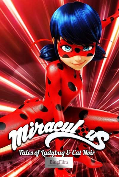 انیمیشن سریالی دختر کفشدوزکی با زبان اصلی Miraculous