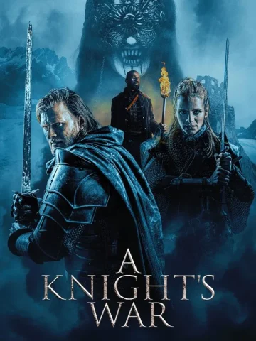 فیلم خارجی A Knight’s War 2025 پلیر خانگی دوبله فارسی