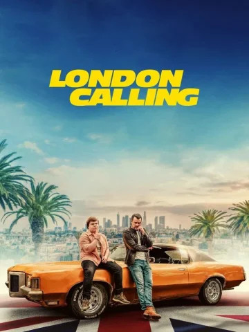 فیلم خارجی London Calling 2025 پلیر خانگی دوبله فارسی