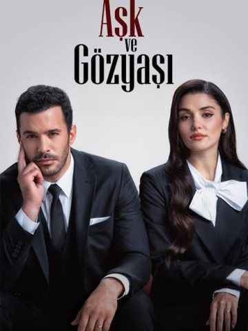سریال ترکی Ask ve Gözyasi 2025 فرمت MKV