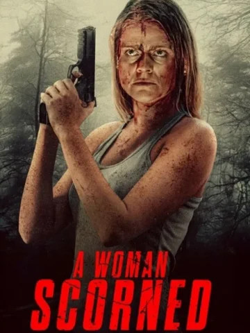 فیلم خارجی A Woman Scorned 2025 پلیر خانگی دوبله فارسی