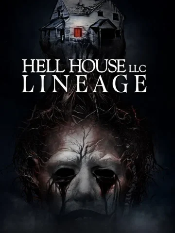 فیلم خارجی Hell House LLC: Lineage 2025 پلیر خانگی دوبله فارسی