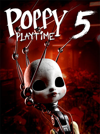 بازی Poppy Playtime Chapter 5 برای کامپیوتر