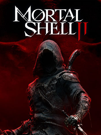 بازی Mortal Shell II برای کامپیوتر